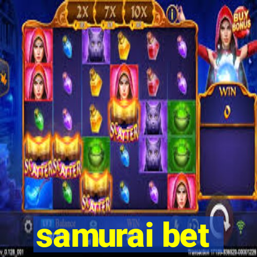 samurai bet