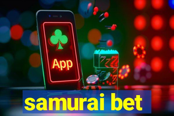 samurai bet