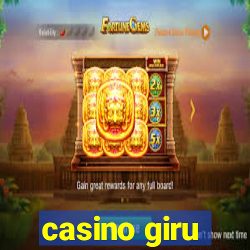 casino giru