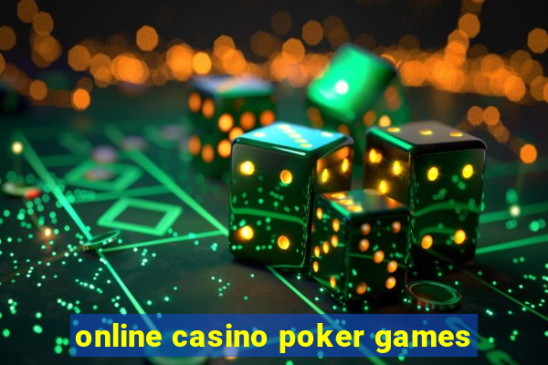 online casino poker games