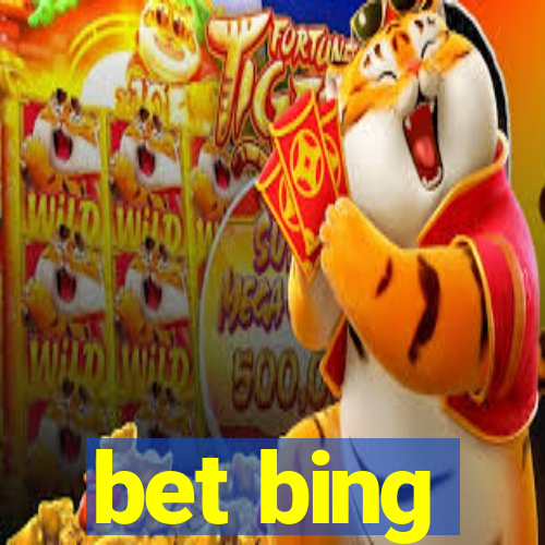 bet bing