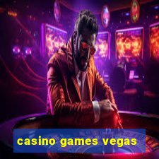 casino games vegas