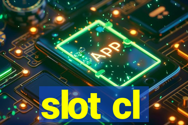 slot cl