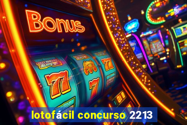 lotofácil concurso 2213