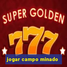 jogar campo minado