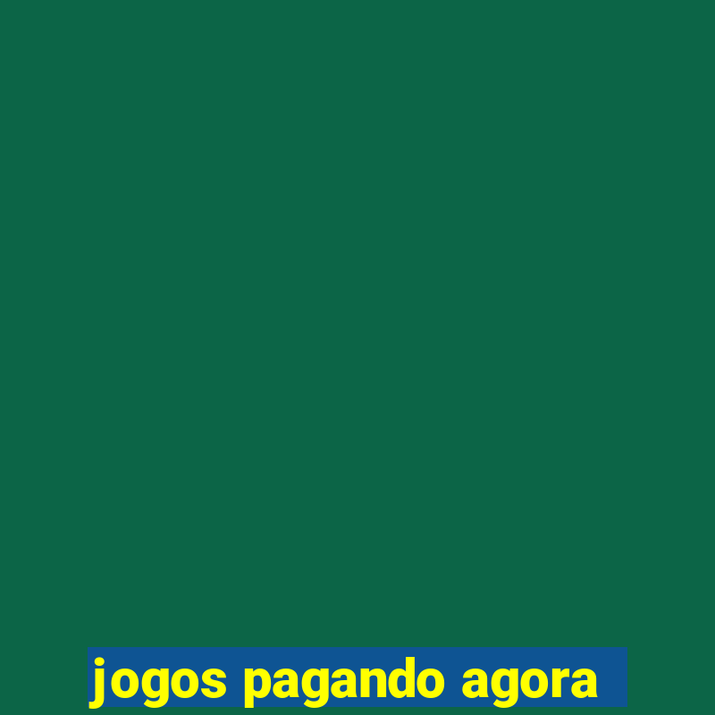 jogos pagando agora