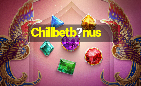 Chillbetb?nus