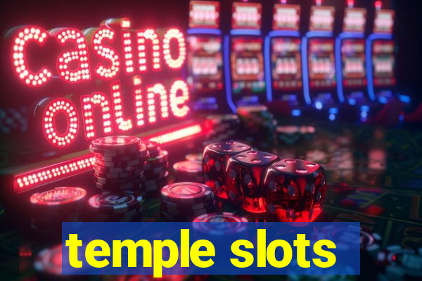 temple slots