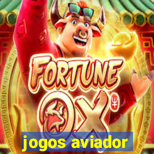 jogos aviador