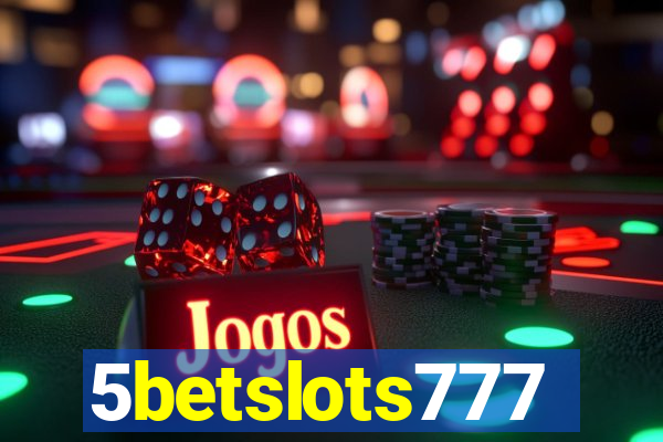 5betslots777