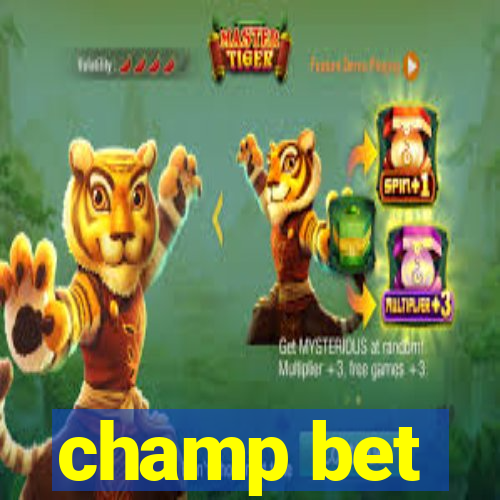 champ bet