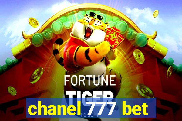 chanel 777 bet