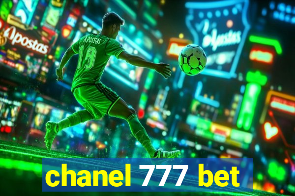 chanel 777 bet