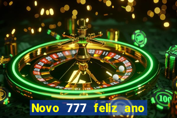 Novo 777 feliz ano novo boeing