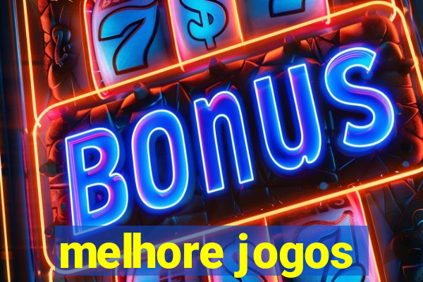 melhore jogos