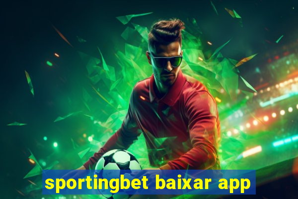 sportingbet baixar app