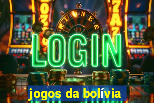 jogos da bolívia