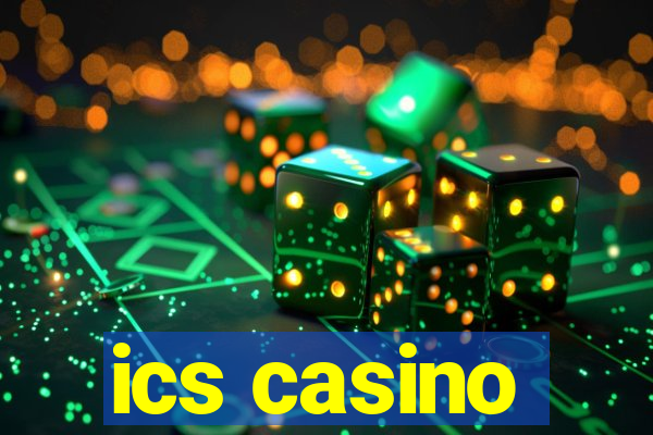 ics casino