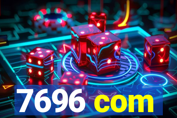 7696 com