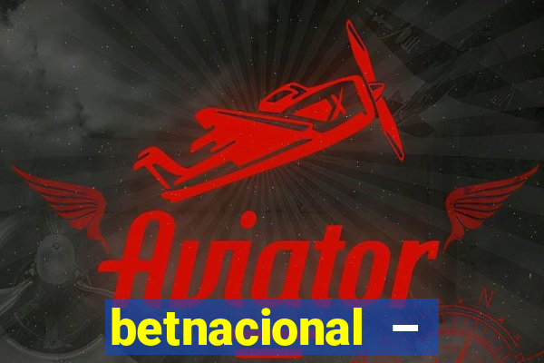 betnacional – jogos ao vivo