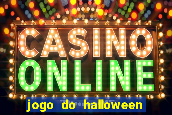 jogo do halloween para ganhar dinheiro