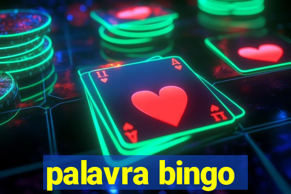 palavra bingo