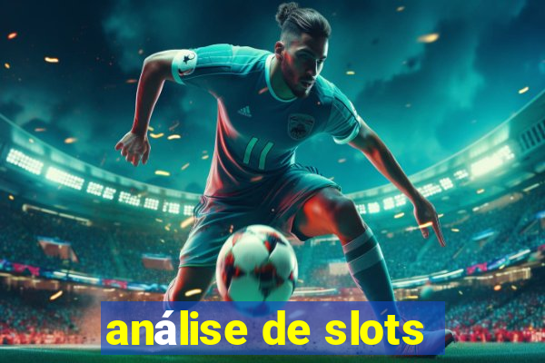 análise de slots