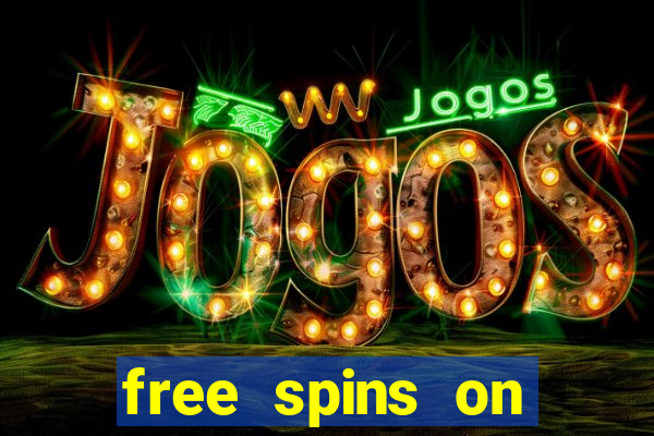 free spins on registration no deposit