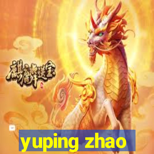 yuping zhao