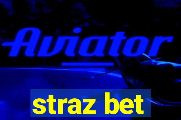 straz bet