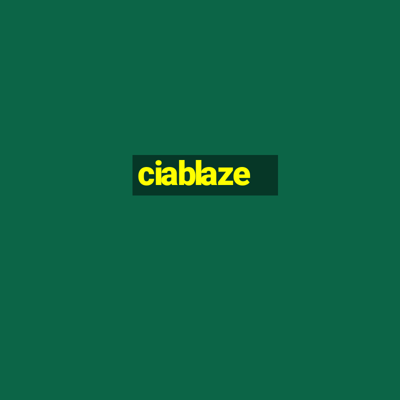 ciablaze