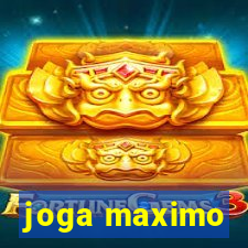 joga maximo