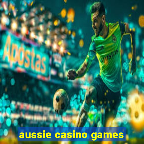 aussie casino games