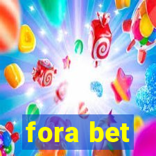 fora bet