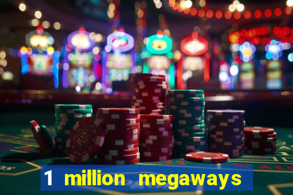 1 million megaways bc slot