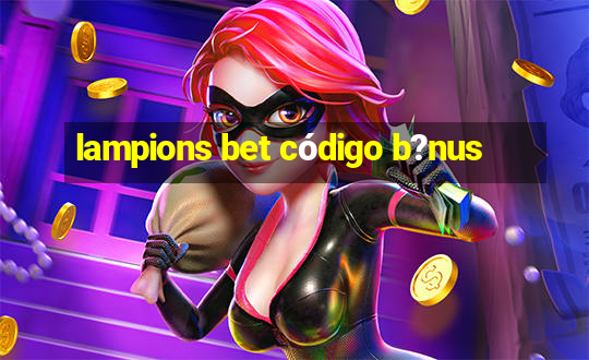 lampions bet código b?nus