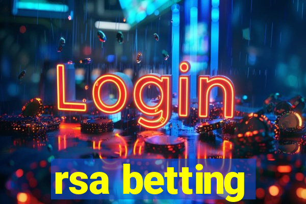 rsa betting