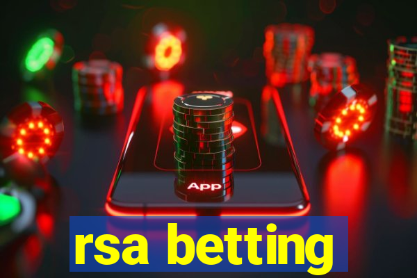 rsa betting