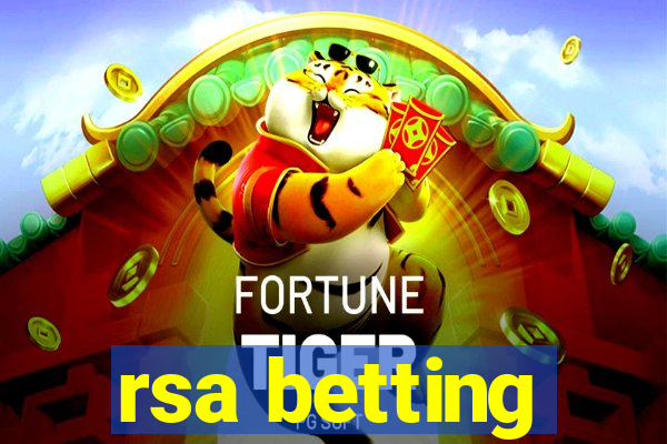 rsa betting