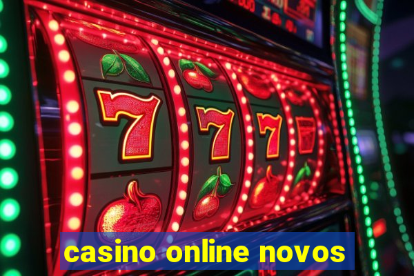 casino online novos