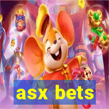 asx bets