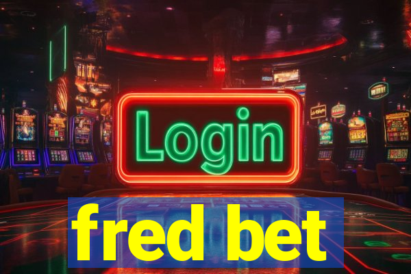 fred bet