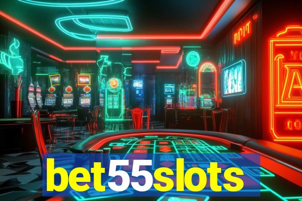 bet55slots