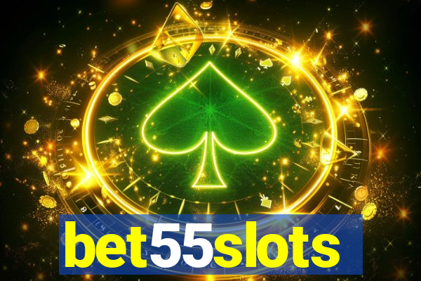 bet55slots