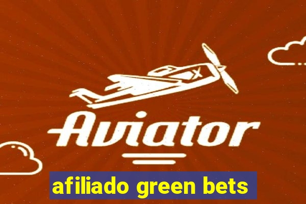 afiliado green bets