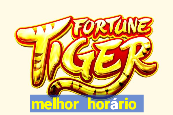 melhor horário para jogar piggy gold