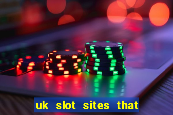 uk slot sites that accept paypal