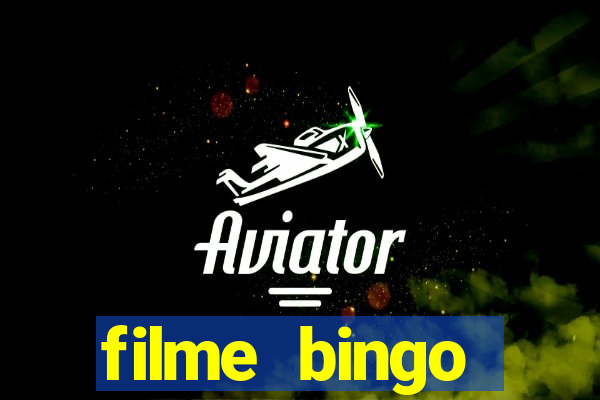 filme bingo historia real