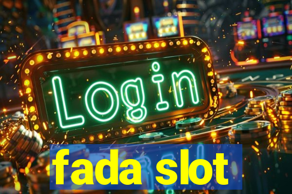 fada slot