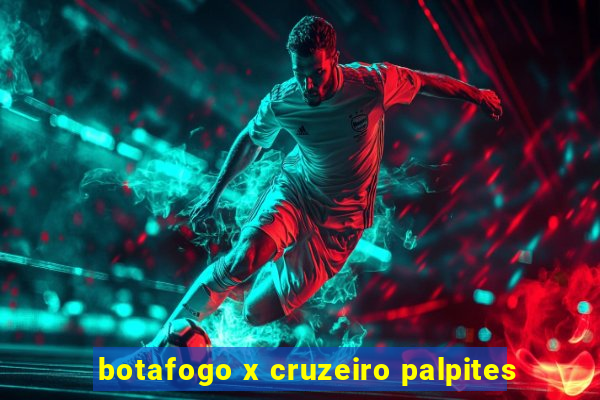 botafogo x cruzeiro palpites